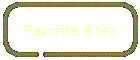 Favorite Sites