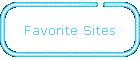 Favorite Sites